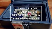 7 things you should know before buying a fireproof safe
